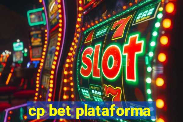 cp bet plataforma